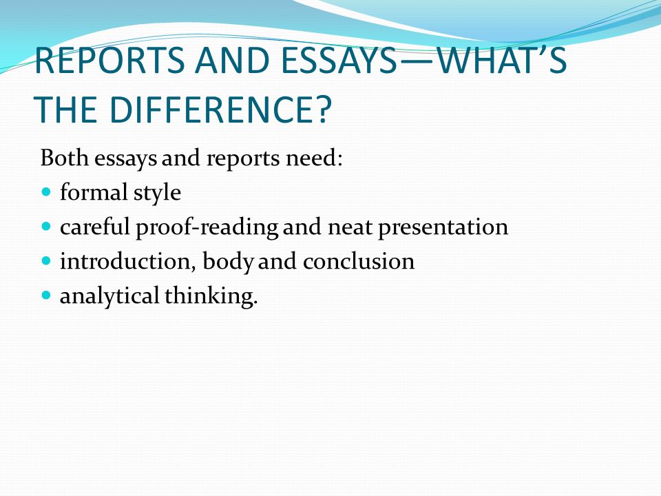 Difference between report essay style